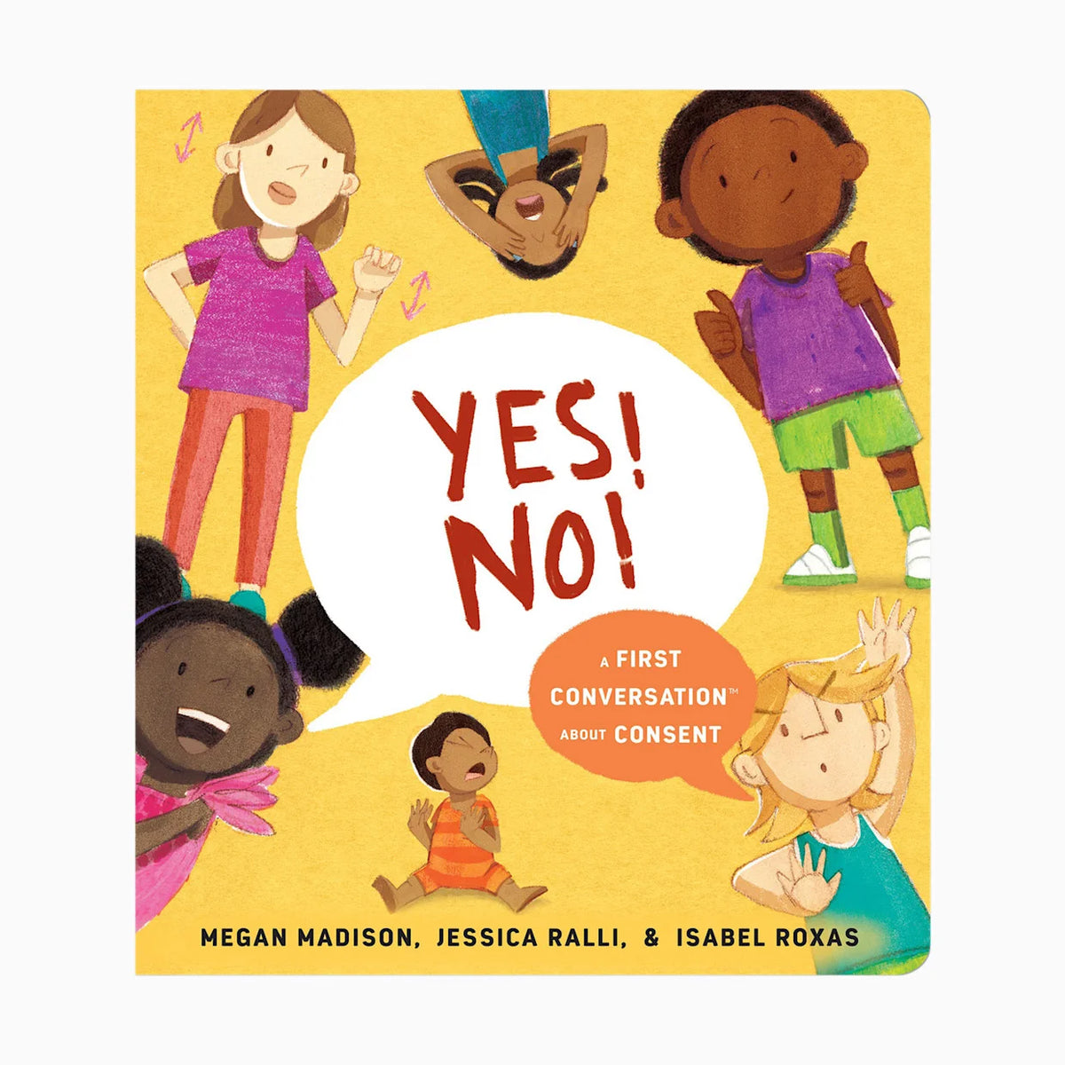 Yes! No!: A First Conversation About Consent