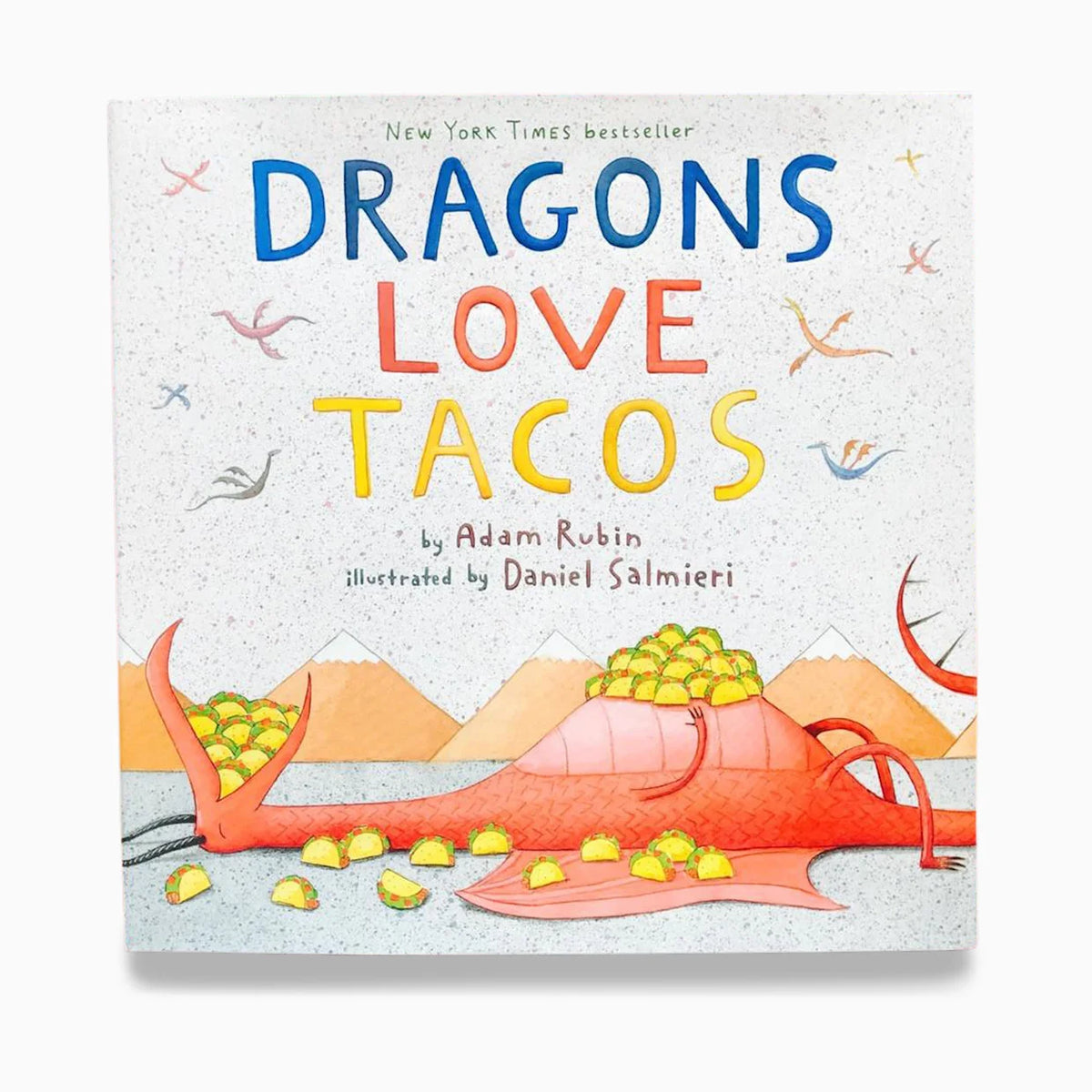 Dragons Love Tacos
