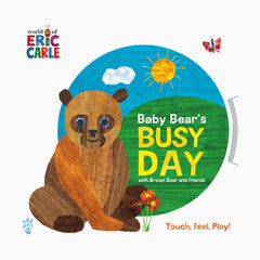 Baby Bear's Busy Day with Brown Bear and Friends (World of Eric Carle)