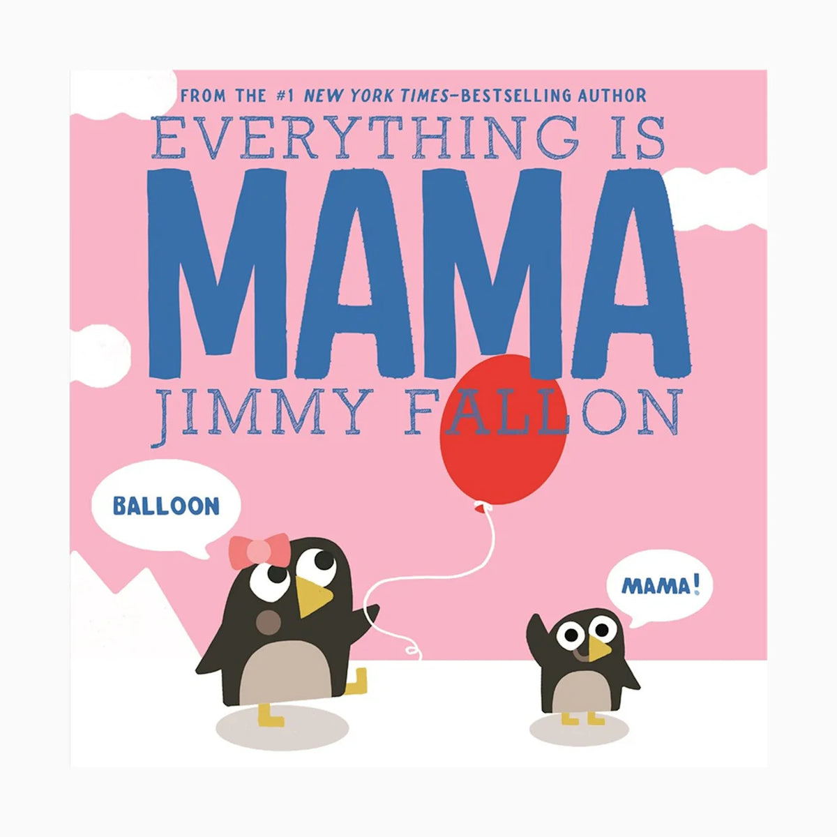 Everything is Mama